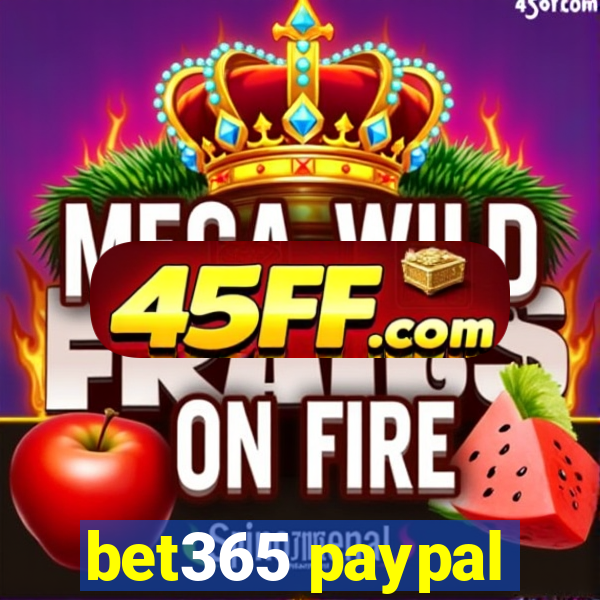 bet365 paypal